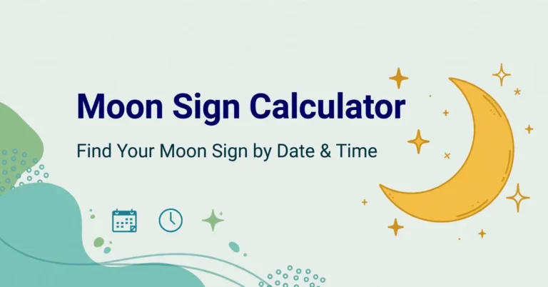 Moon Sign Calculator